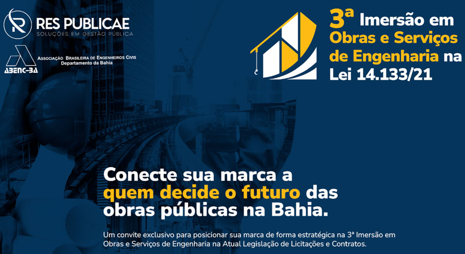 3ª Imersão em Obras e Serviços de Engenharia na Lei 14.133/21