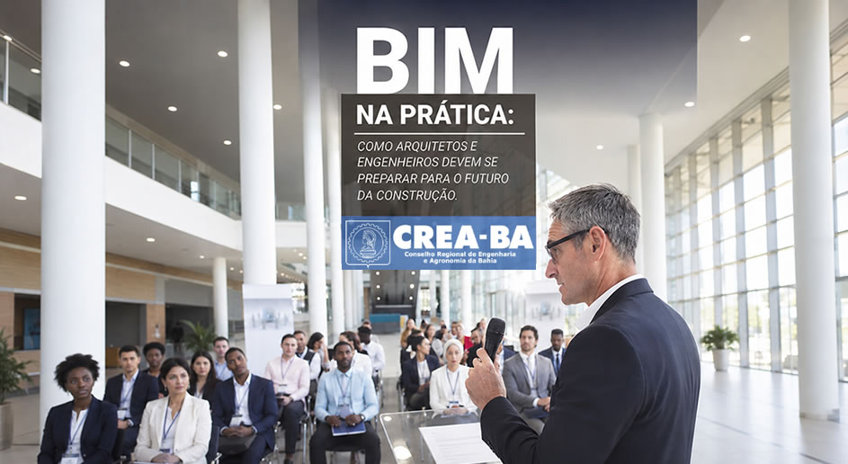 Bim na Prática: Como Arquitetos e Engenheiros Devem se Preparar Para o Futuro da Construção