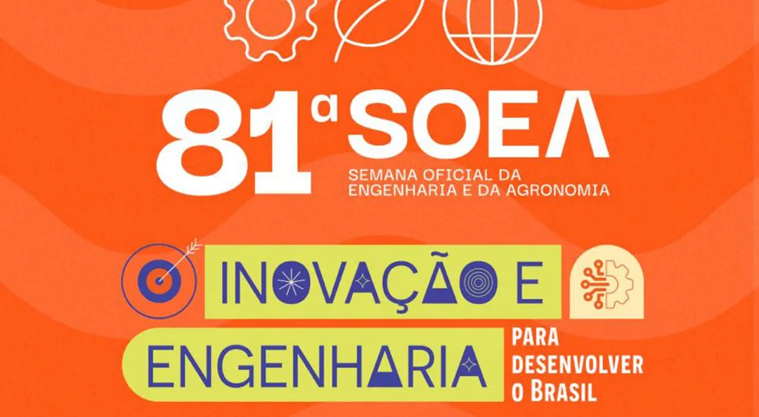 81ª Semana Oficial da Engenharia e da Agronomia (SOEA)